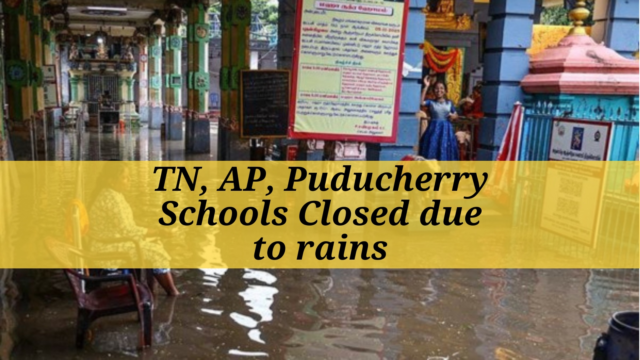 Tamil-Nadu-Andhra-Pradesh-Puducherry-Schools-Closed-PTI-Photo.png
