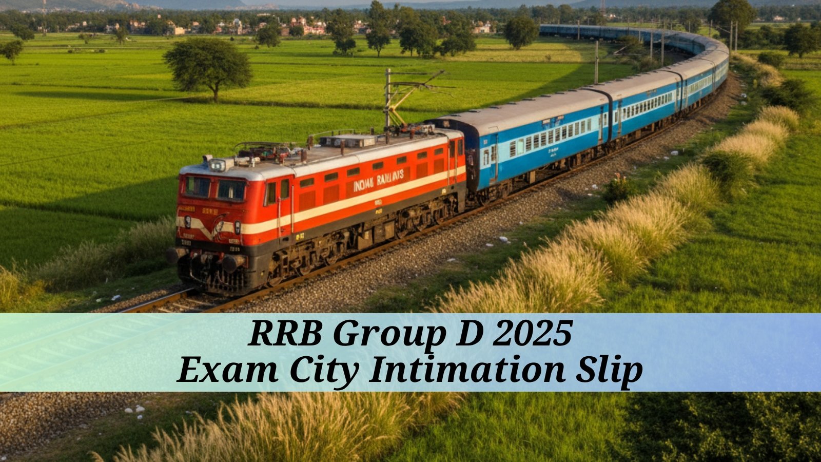 RRB-Group-D-Exam-City-Intimation-Slip-2025-at-rrbapply.gov_.in-AI-Generated-Image.png