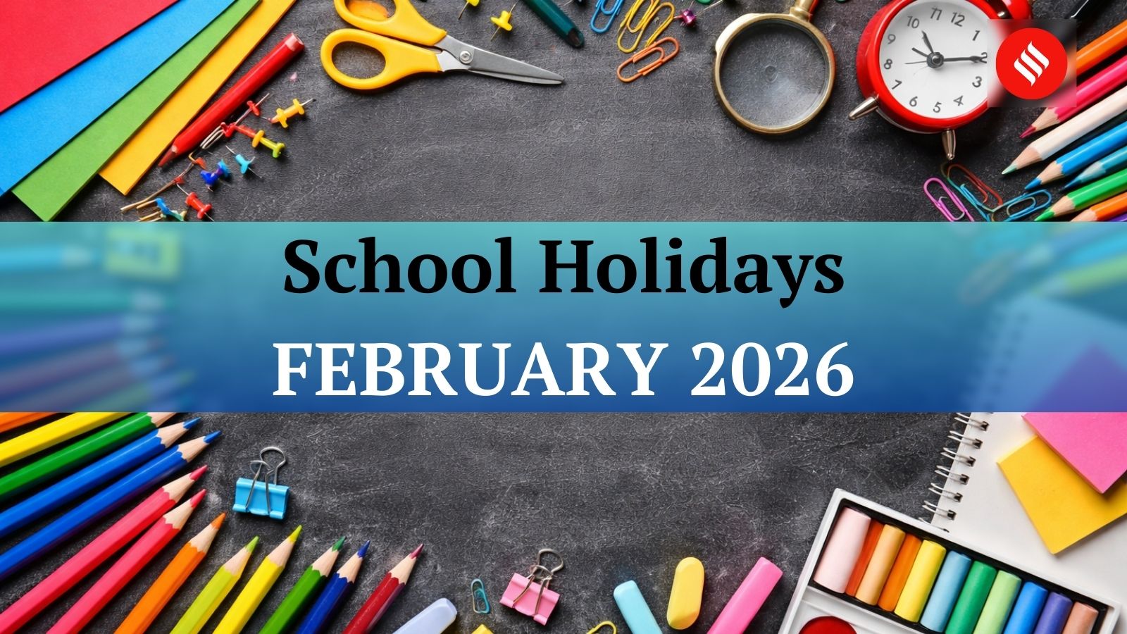 School-Holidays-February-2026-Complete-List.jpg